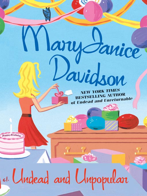 Title details for Undead and Unpopular by MaryJanice Davidson - Available